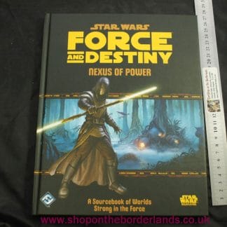 Star Wars RPG: Force and Destiny - Nexus of Power Hardcover
