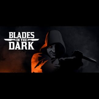 Blades in the Dark and other Forged in the Dark games