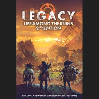 Legacy: Life Among The Ruins