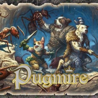 Pugmire and Monarchies of Mau