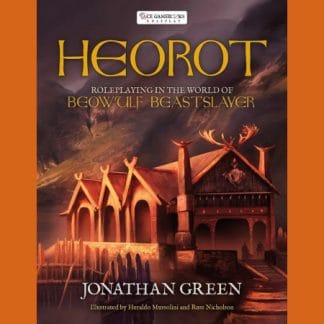 Heorot - Roleplaying in the World of Beowulf Beastslayer